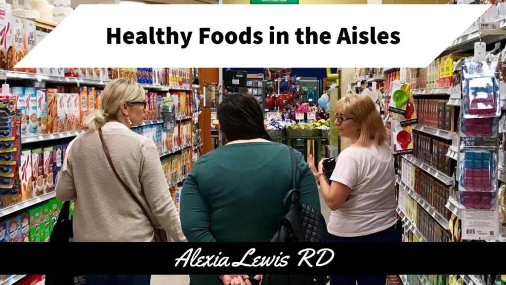 Walking the Aisles Talking about Food